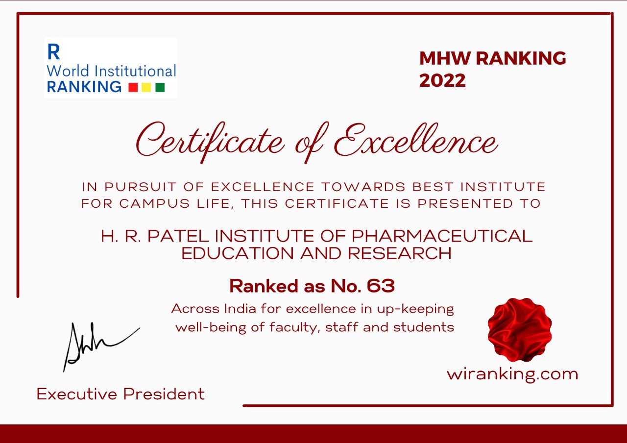 H. R. PATEL INSTITUTE OF PHARMACEUTICAL EDUCATION AND RESEARCH is ranked 63rd across India and is positioned in the ‘GOLD Band: Institution of Excellence' category.